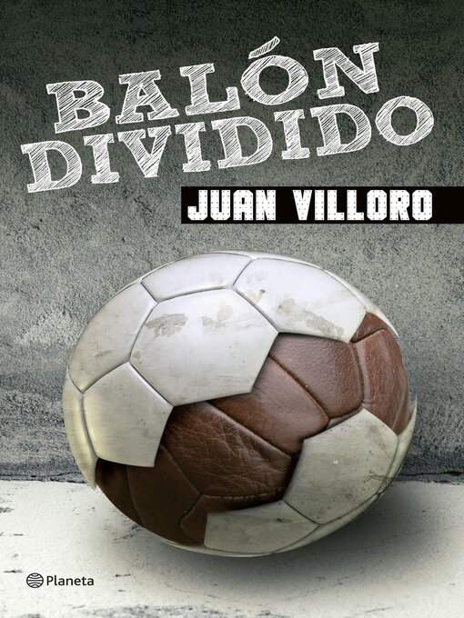 Title details for Balón dividido by Juan Villoro - Available